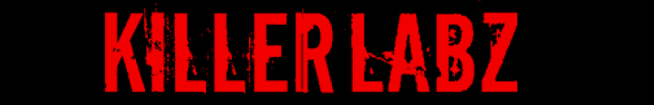Killer Labz Killer Labz